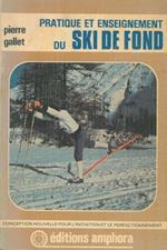 Pratique et enseignement du ski de fond