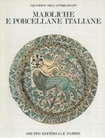 Maioliche e porcellane italiane