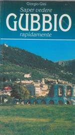 Saper vedere Gubbio rapidamente