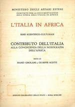 L' Italia in Africa. Serie scientifico-culturale. Contributo dell'Italia alla conoscenza della nosografia dell'Africa