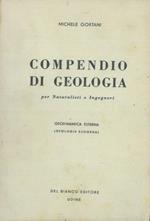 Compendio di geologia per Naturalisti e Ingegneri. Volume secondo. Geodinamica esterna (Geologia esogena)