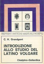 Introduzione allo studio del latino volgare