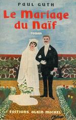 Le mariage du naif