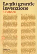 La più grande invenzione. Il libro del dottor Conrad Humery su Giovanni Gutenberg