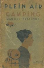 Plein air et camping. Manuel pratique
