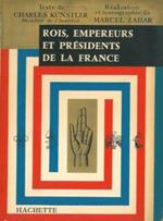 Rois empereurs et presidents de la France