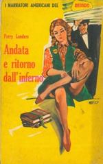 Andata e ritorno dall'inferno