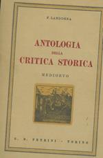 Antologia della critica storica. Medioevo