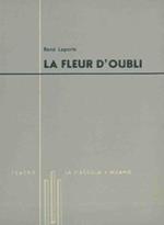 La fleur d'oubl