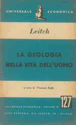 La geologia nella vita dell'uomo. A cura di Vincenzo Buffa