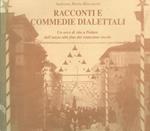 Racconti e commedie dialettali. Un arco di vita a Pedaso dall'inizio alla fine del ventesimo secolo