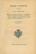 S.M. stante la sua malattia conferisce alla sua dilettissima Consorte la Regina Maria Cristina la facoltà necessaria per deliberare, e firmare le Regie provvisioni relative al governo de' Regii Stati