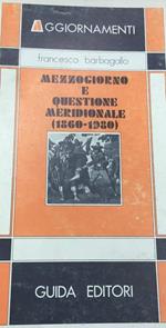 Mezzogiorno e questione meridionale (1860-1980)