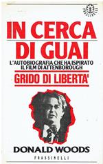 In cerca di guai