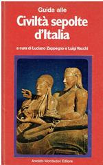 Guida alle civiltà sepolte d'Italia