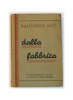 Dalla fabbrica. Novelle. Prima edizione. Copia autografata