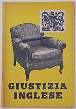 Giustizia inglese. Vessazioni e arbitrii nel Mediterraneo