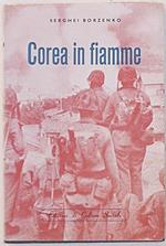 Corea in fiamme