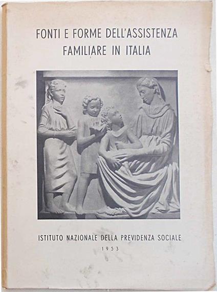 Fonti e forme dell'assistenza familiare in Italia - copertina