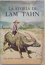 La storia di Lam Tahn