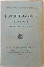 L' effort économique de la France pendant deux ans et demi de guerre