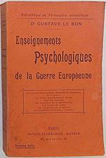 Enseignements psychologiques de la Guerre Européenne