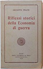 Riflessi storici della Economia di guerra