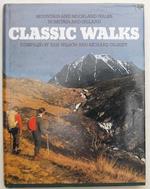 Classic Walks. Mountain and moorland walks in Britain and Ireland