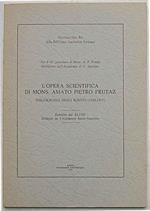 L' opera scientifica di Mons. Amato Pietro Frutaz. Bibliografia degli scritti (1929 - 1977)