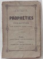 L' avenir ou prophéties pour 1841 et 1842. Recueillies par Ch., d'apres des révélations anciennes et modernes