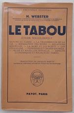 Le tabou. Etude sociologique