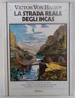 La strada reale degli Incas