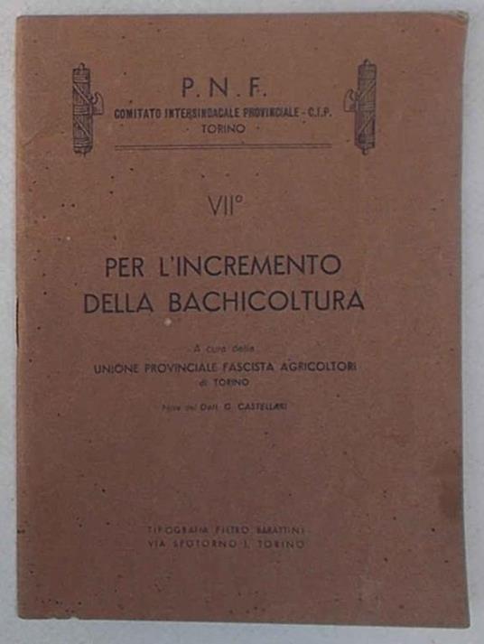 Per l'incremento della bachicoltura - G. Castellari - copertina