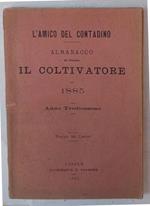 Almanacco del giornale Il Coltivatore pel 1885. Anno Tredicesimo