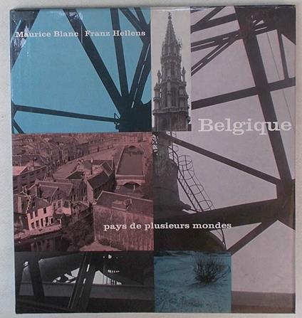 Belgique pays de plusieurs mondes - M. Blanc - copertina