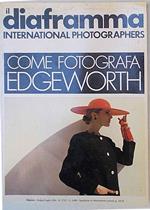 Come fotografa Edgeworth. (il diaframma international photographers)