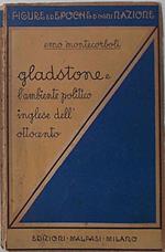 Gladstone e l'ambiente politico inglese dell'Ottocento