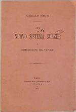 Sul nuovo sistema Sulzer di distribuzione del vapore. Dissertazione