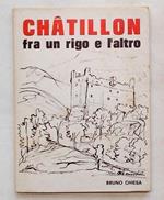 Chatillon fra un rigo e l'altro