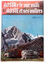 Aosta e le sue valli. Rivista mensile per l'incremento della Regione Autonoma Valle d'Aosta. Aprile 1957. Anno I. Numero 1