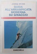 Guida all'arrampicata moderna su ghiaccio