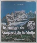 Le roman de Gaspard de la Meije