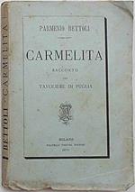Carmelita. Racconto del Tavoliere di Puglia