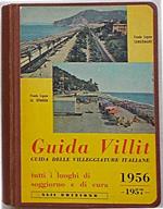 Guida Villit. Guida delle Villeggiature Italiane. 1956 - 57. XLII edizione