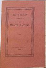 Sunto storico della Badia di Monte Cassino