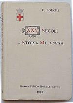 XXV secoli di storia Milanese