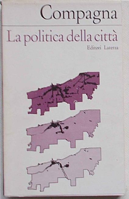 La politica della città - Francesco Compagna - copertina