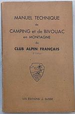 Manuel technique de camping et de bivouac en montagne du Club Alpin Francaise