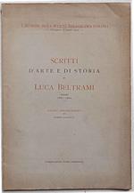 Scritti d'arte e di storia di Luca Beltrami. Giugno 1881-1901. Saggio bibliografico