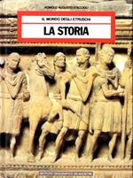 Il Mondo degli Etruschi La Storia